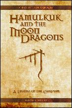 Click here to purchase this new Hamulkuk and the Moon Dragons PDF edition.